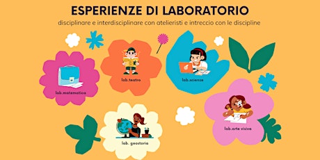 Esperienze di laboratorio-Susanna  Zago-Stefania Giannone e atelieristi