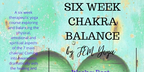 Six Week Chakra Balance