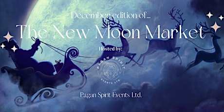 The New Moon Market - December Edition
