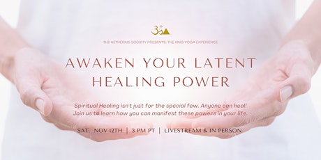 Imagen principal de Awaken Your Latent Healing Power!