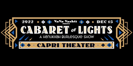 Cabaret of Lights: A Hanukkah Burlesque Show