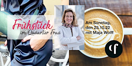 Frühstück im Quartier Frau mit Maja Wolff