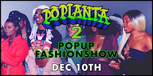 Poplanta 2 PopupShop & Fashion Show