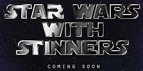 Star Wars with Stinners primary image