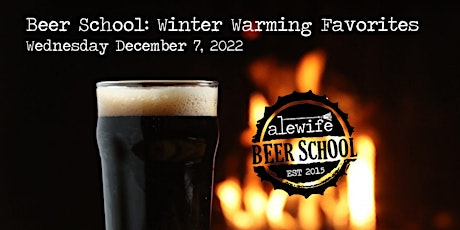 Beer School: Winter Warming Favorites