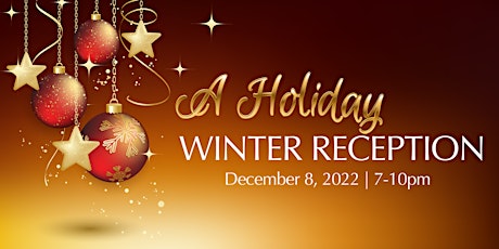 Holiday Winter Reception 2022