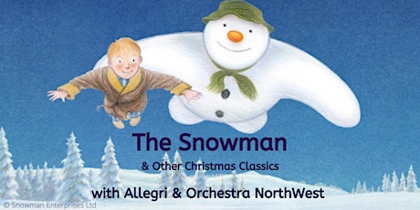 The Snowman & Other Christmas Classics