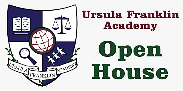 Ursula Franklin Academy Open House (Nov 15)