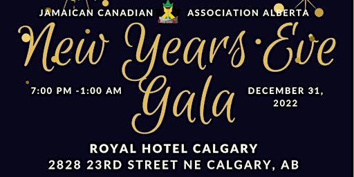 Jamaican Canadian Association Alberta - New Years Eve Gala