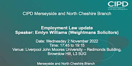 CIPD Merseyside & North Cheshire Branch - Employment Law Update primary image