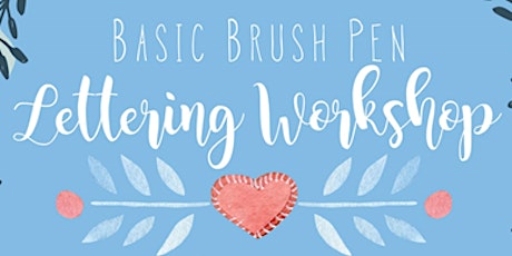 Join our Basic Brush Pen Lettering Workshop for only $97! (U.P $147) primary image
