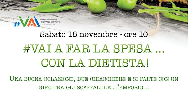 #VAI A FAR LA SPESA … CON LA DIETISTA!