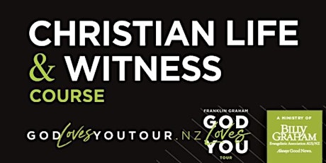 Christian Life and Witness Course primary image