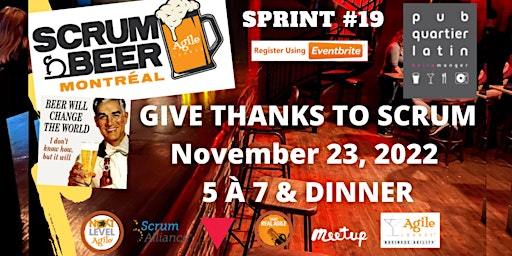 Image principale de Scrum Beer Montréal #19 - Give Thanks To Scrum