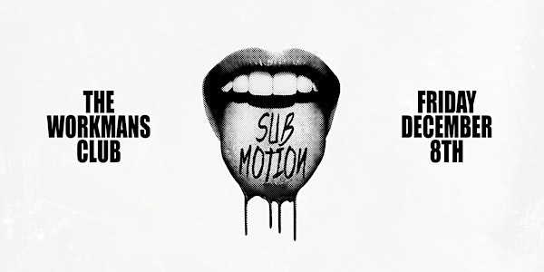 SUB MOTION