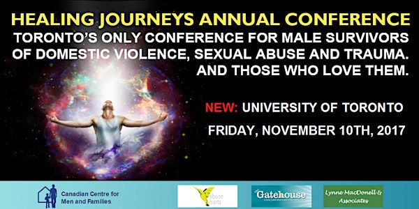 Healing Journeys 2017: Toronto's Conference on Men, Trauma and Mental Health