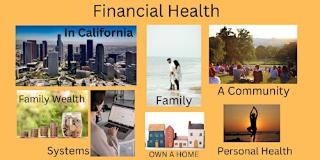 LOS ANGELES- INVEST IN REAL ESTATE FOR FINANCIAL HEALTH.