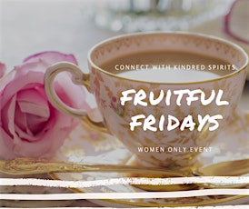 Fruitful Fridays  primary image