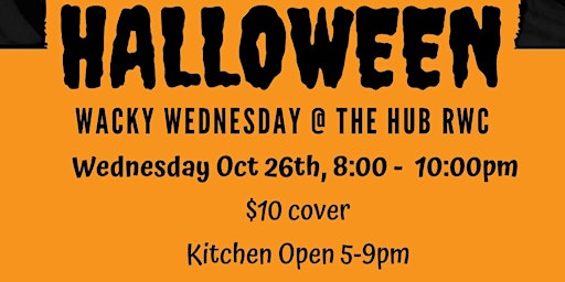 Halloween Wacky Wednesday at The Hub RWC
