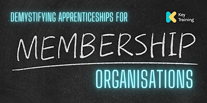 Demystifying Apprenticeships for Membership Organisations image