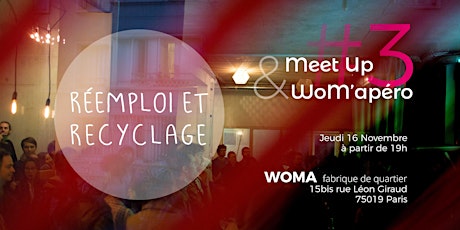 Image principale de Réemploi et recyclage - Meet Up & WoM’apéro - Vers Fab City 2018