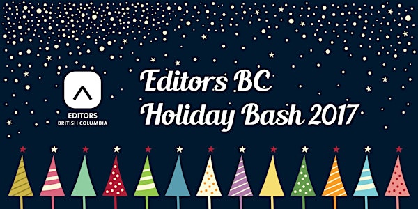 Editors BC Holiday Bash 2017