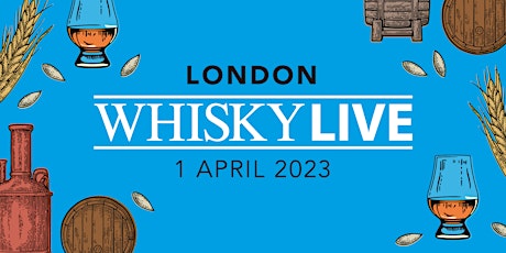 Imagem principal de Whisky Live London 2023