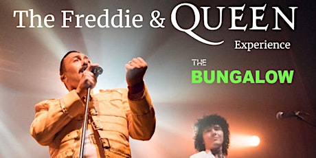 The Freddie & QUEEN Experience