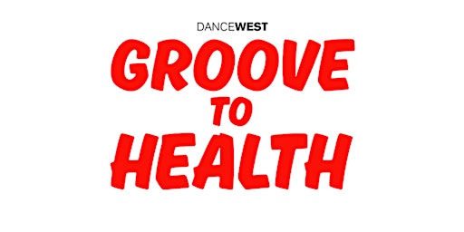 Groove to Health Disco Dance Party