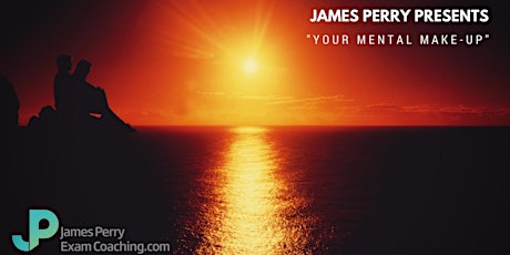 James Perry Presents "Your Mental Make-Up" primary image
