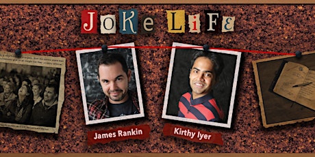James Rankin & Kirthy Iyer - Joke Life (Bratislava) primary image