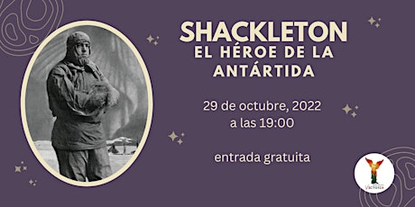 Shackleton: El Héroe de la Antártida.