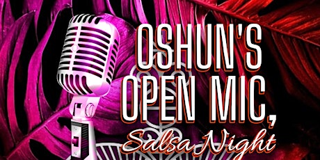 Oshun's Open Mic