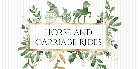 Horse and Carriage Rides