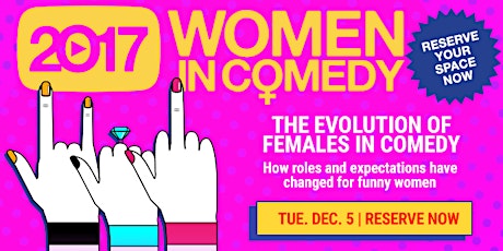 Tubefilter Presents: The Evolution of Women In Comedy primary image