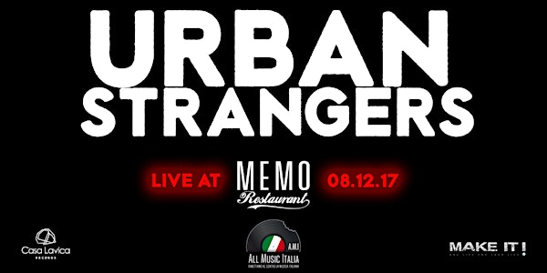URBAN STRANGERS LIVE @MILANO