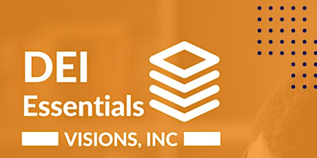 DEI Essentials | October-November 2022 primary image