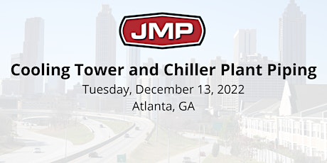 Cooling Tower and Chiller Plant Piping Seminar - Atlanta, GA