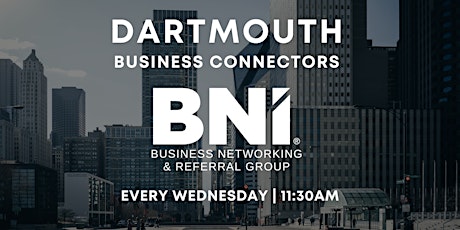 Networking With BNI Dartmouth Business Connectors