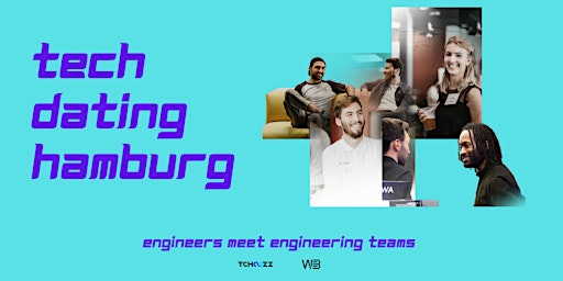 Tech Dating Hamburg - Tech conferences & networking with engineering teams