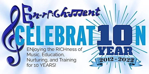 EN-RICH-MENT'S THIRD ANNUAL FINE ARTS AWARDS GALA