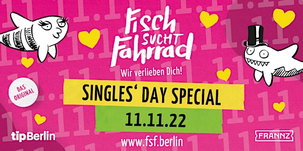 Fisch sucht Fahrrad | Single Party in Berlin | World Singles' Day Special!