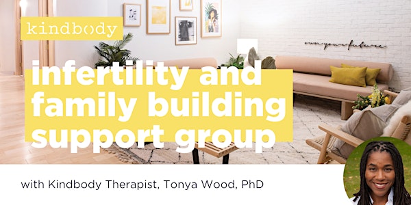 Infertility and Family Building Support Group