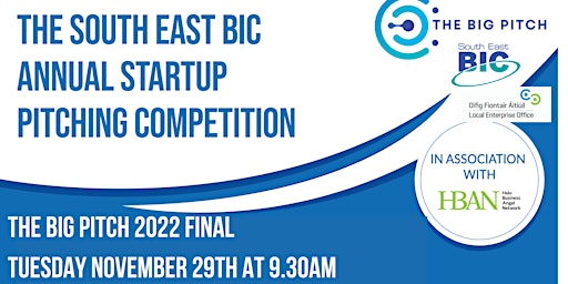 The Big Pitch 2022 Final - South East BIC's Pitching Competition