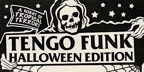 Tengo Funk Halloween (Night time  edition)