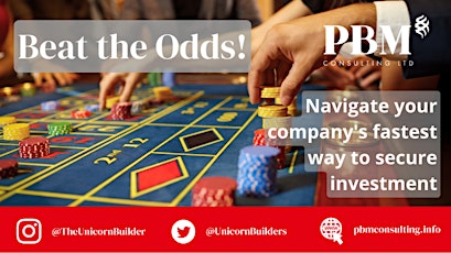 Beat the Odds! - Navigate your company's fastest way to investment