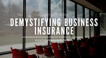 Demystifying Business Insurance (Seminar) primary image