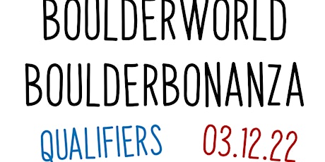BoulderWorld Belfast Boulder Bonanza - Qualifiers - Saturday 3rd December