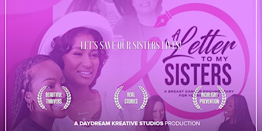 A Letter To My Sisters: SECOND SCREENING