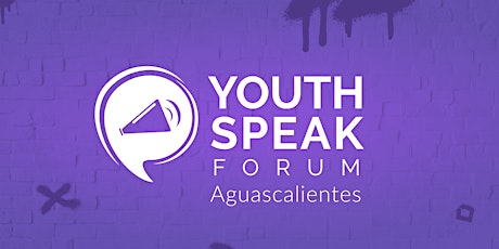 Imagen principal de Youth Speak Forum - Aguascalientes